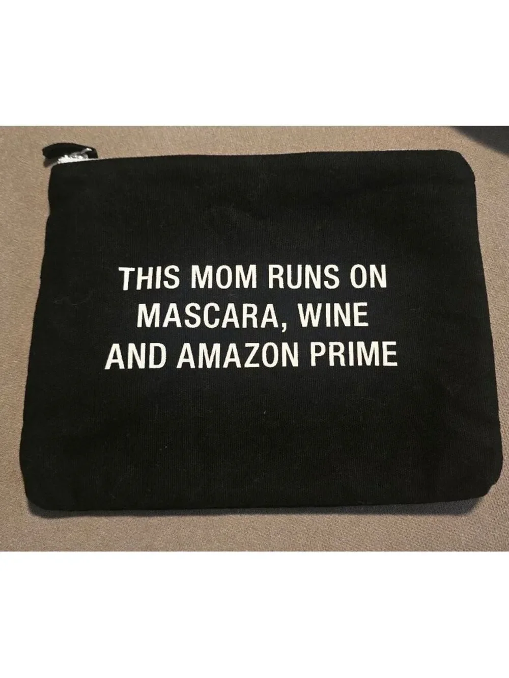 Black Canvas Zipper Pouch with 'This Mom Runs on Mascara, Wine and Amazon Prime'